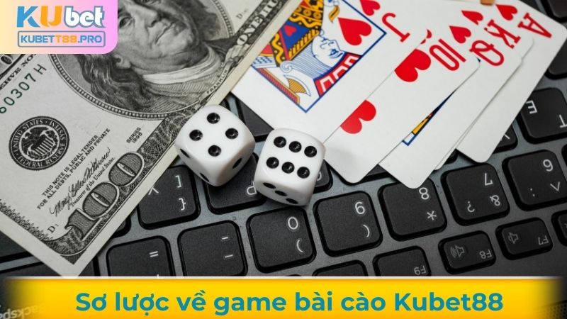 Giới thiệu game bài cào Kubet88